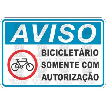    Bicicletário somente com autorização 